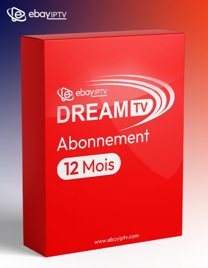 Abonnement DreamTV IPTV Android 12 Mois