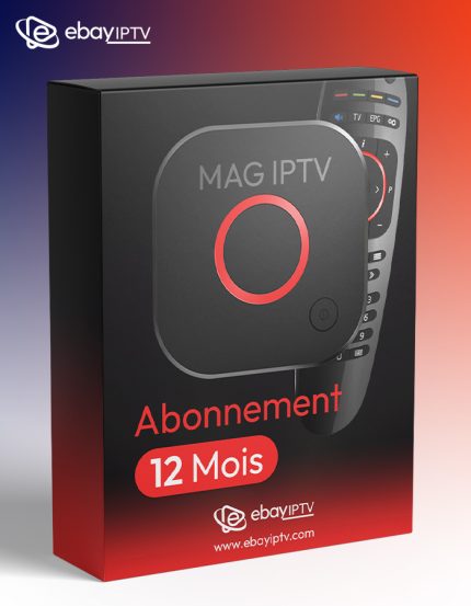 Abonnement MAG IPTV 12 Mois Tous Modèle